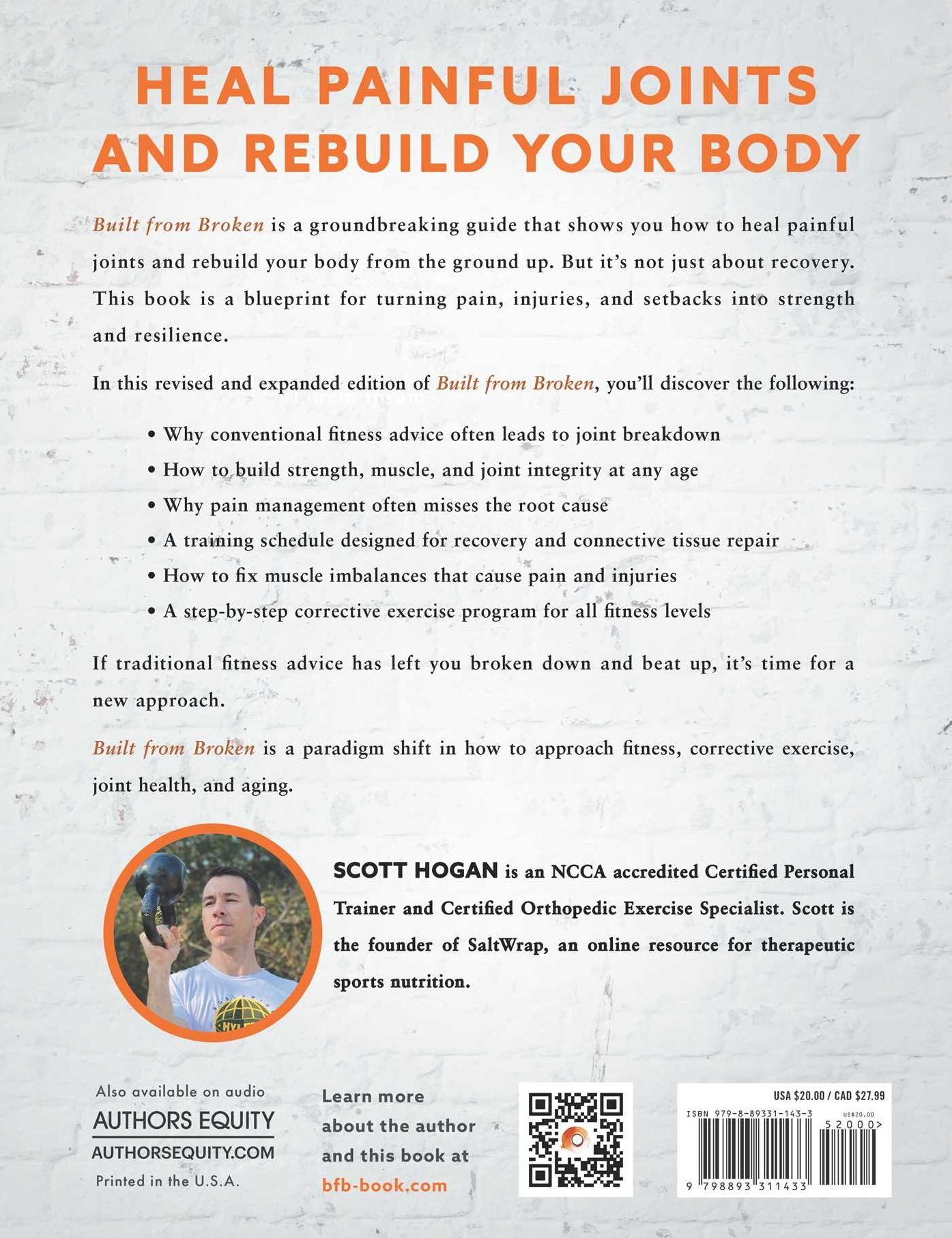 Built From Broken: A Science-Based Guide to Healing Painful Joints, Preventing Injuries, and Rebuilding Your Body