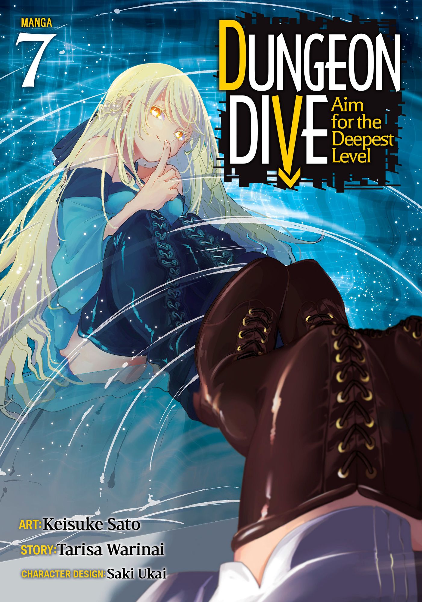 DUNGEON DIVE: Aim for the Deepest Level (Manga) Vol. 7