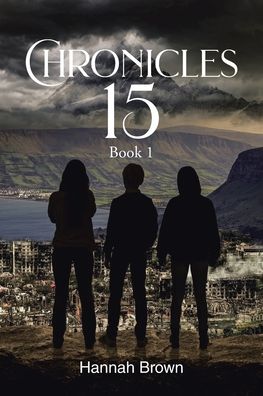 Chronicles 15: Book 1