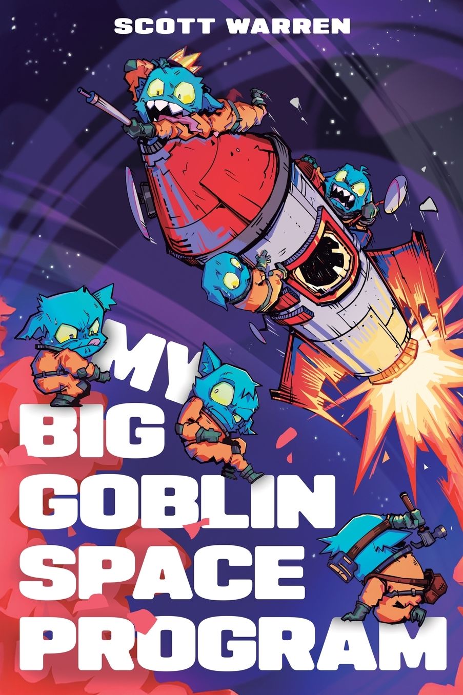 My Big Goblin Space Program: An Astronaut Reincarnation LitRPG