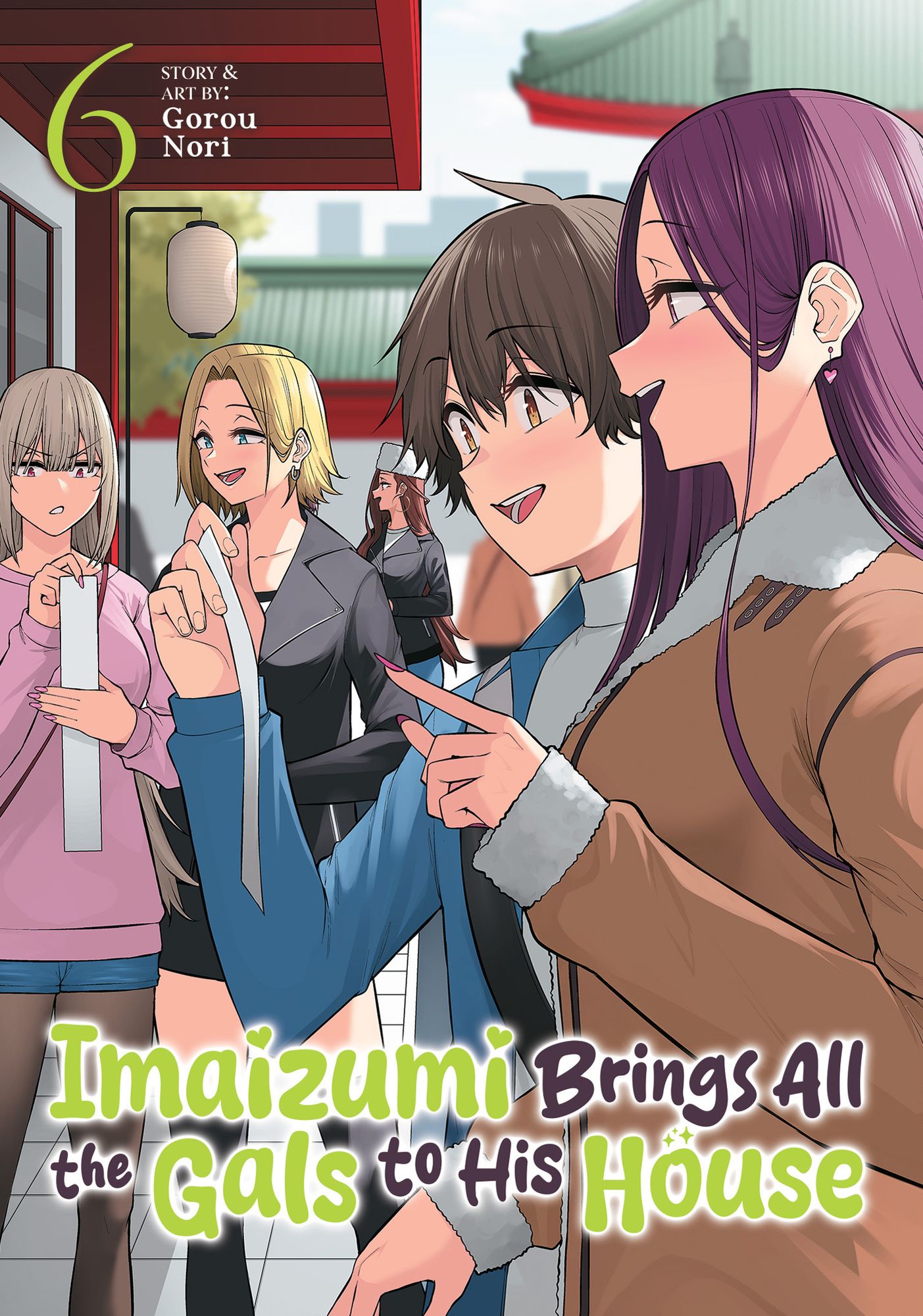 Imaizumi Brings All the Gals to His House Vol. 6