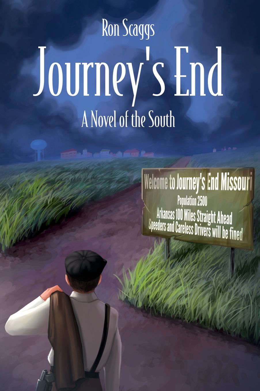 Journey's End: A Novel of the South