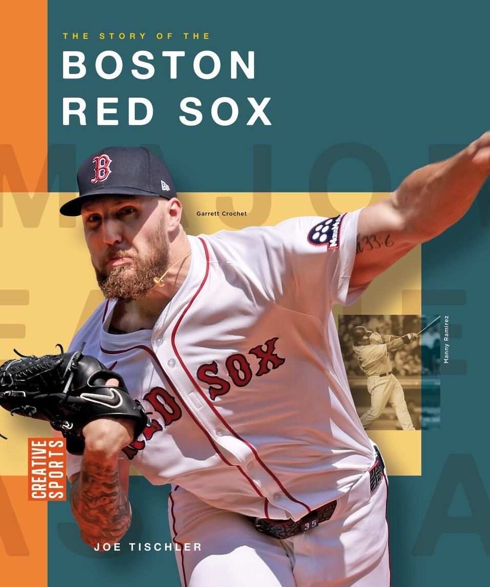 The Story of the Boston Red Sox