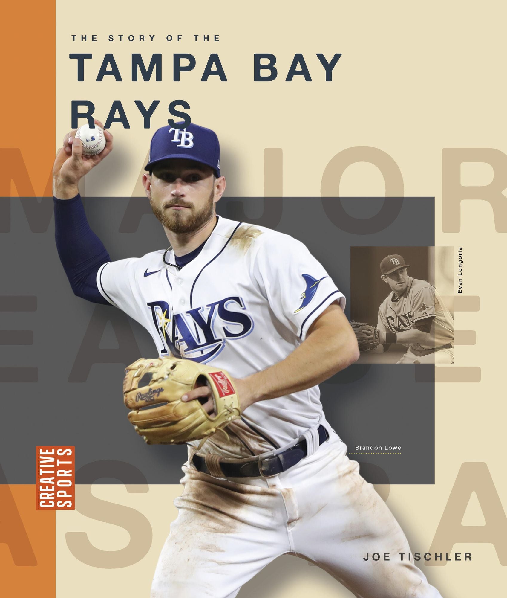 The Story of the Tampa Bay Rays