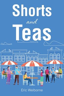 Shorts and Teas