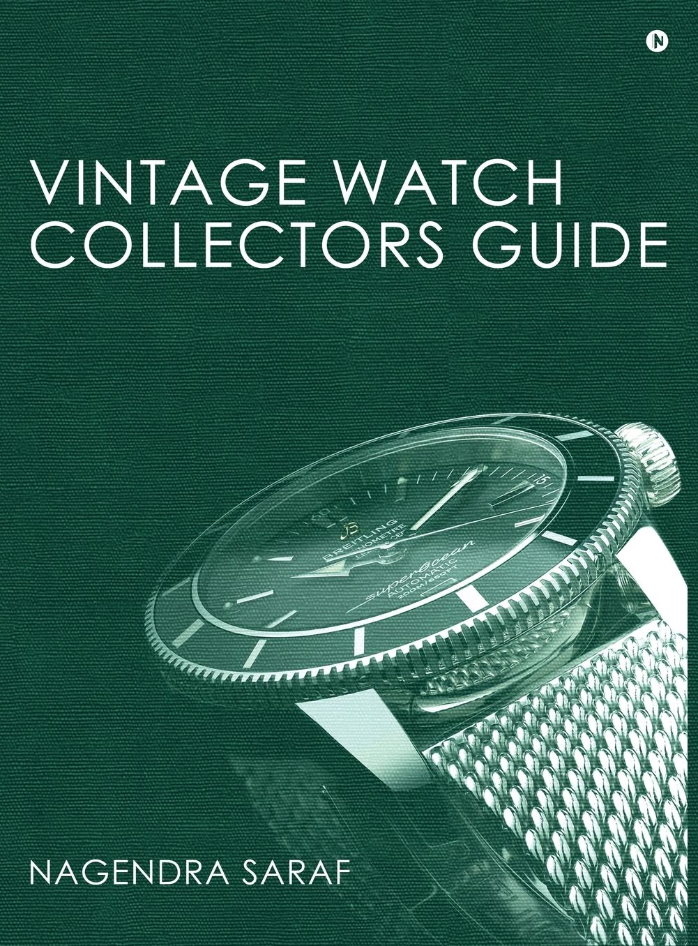 Vintage Watch Collectors Guide