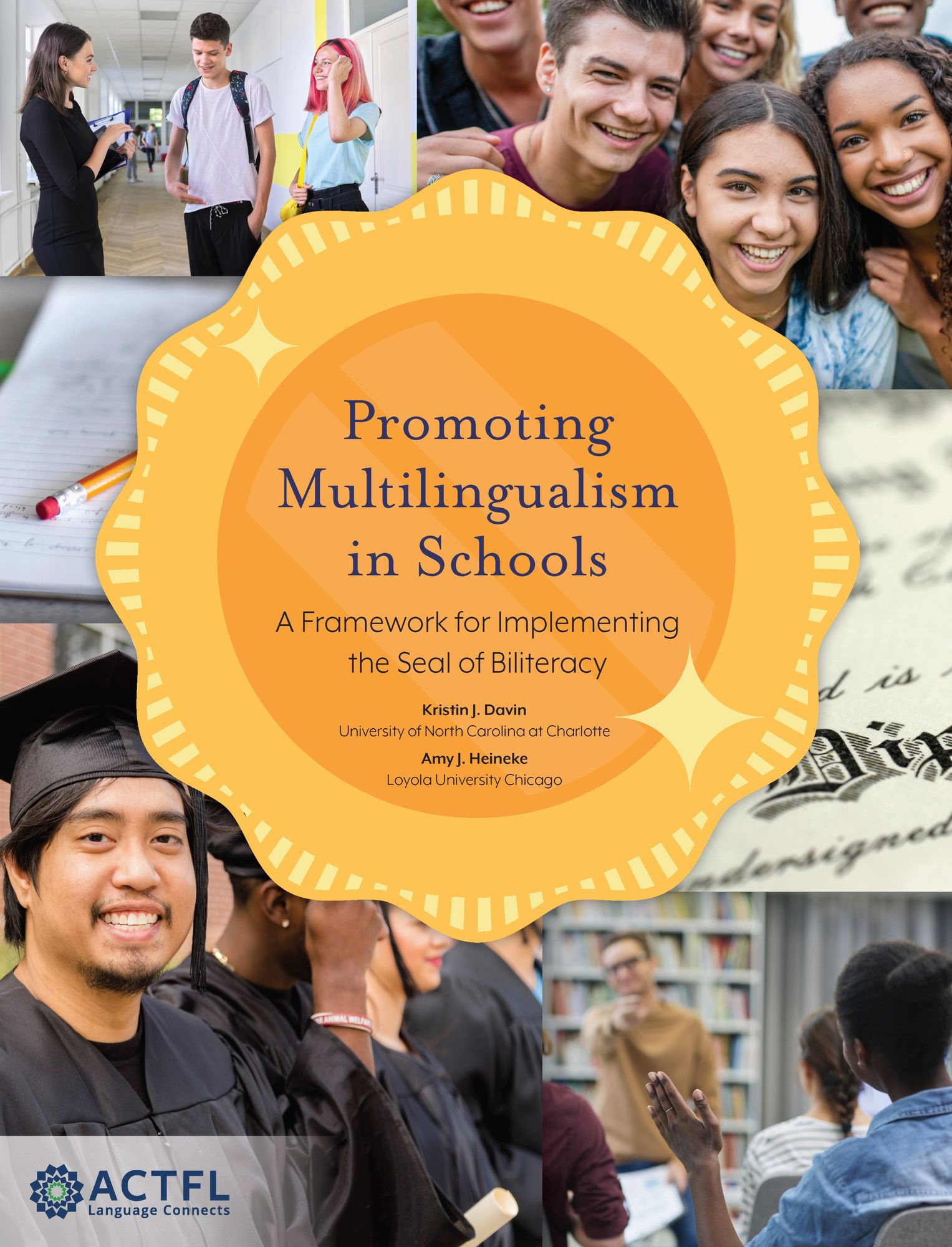 Promoting Multilingualism in Schools: A Framework for Implementing the Seal of Biliteracy