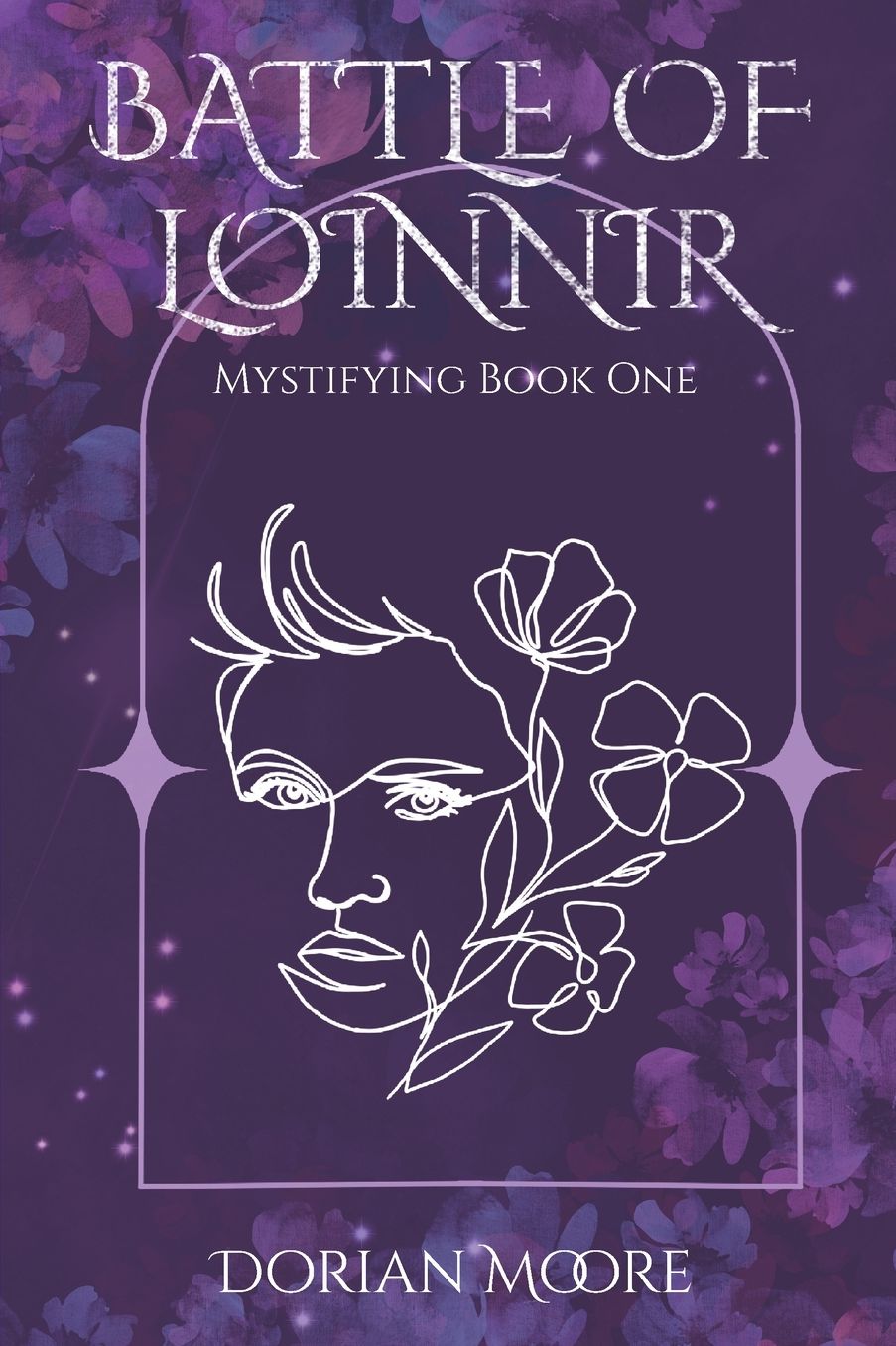 Battle of Loinnir: Mystifying Book One