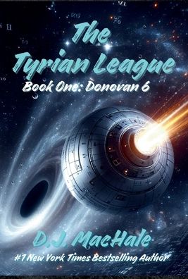 The Tyrian League: Book One - Donovan 6