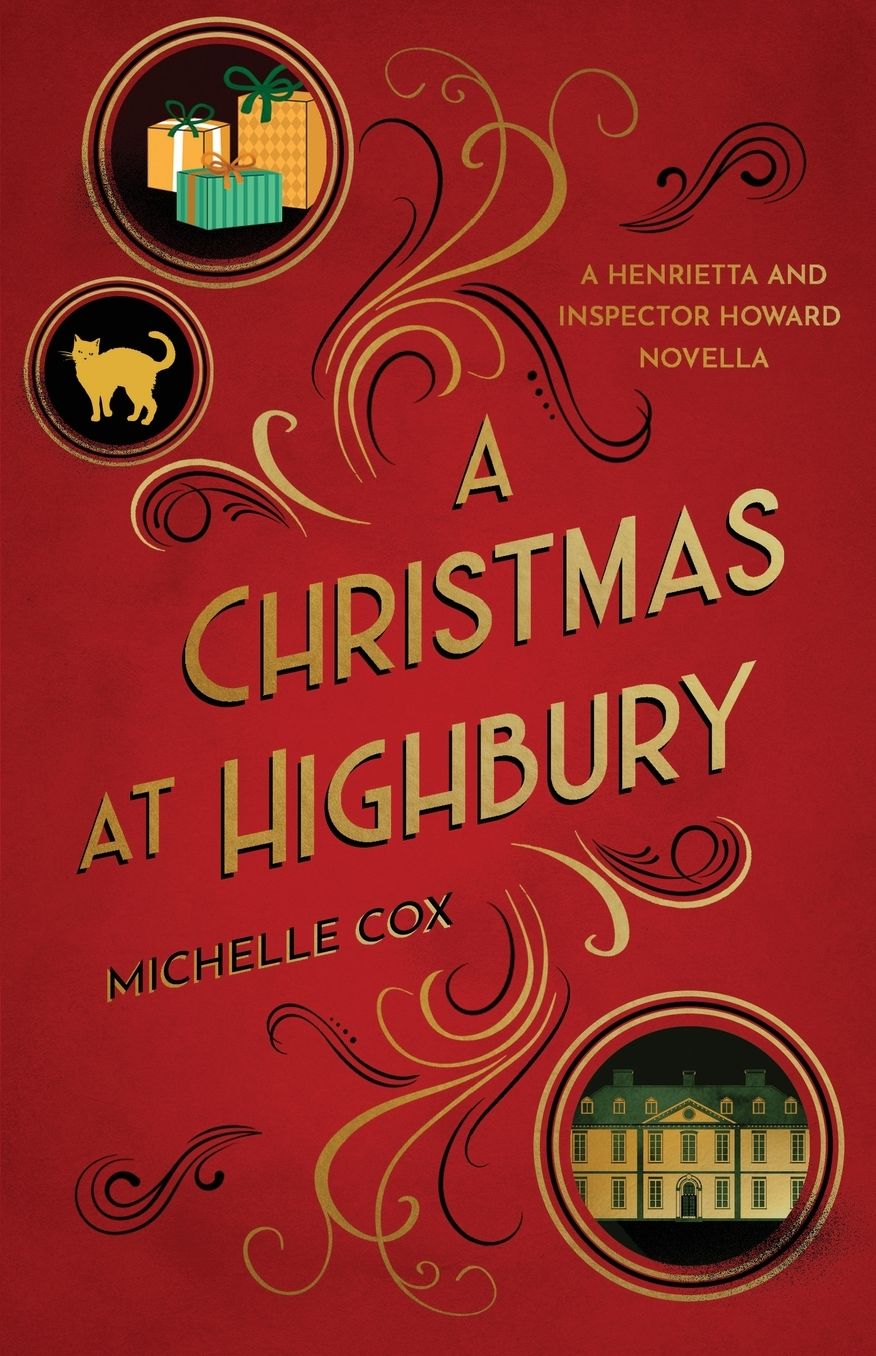 A Christmas at Highbury: A Henrietta and Inspector Howard Novella