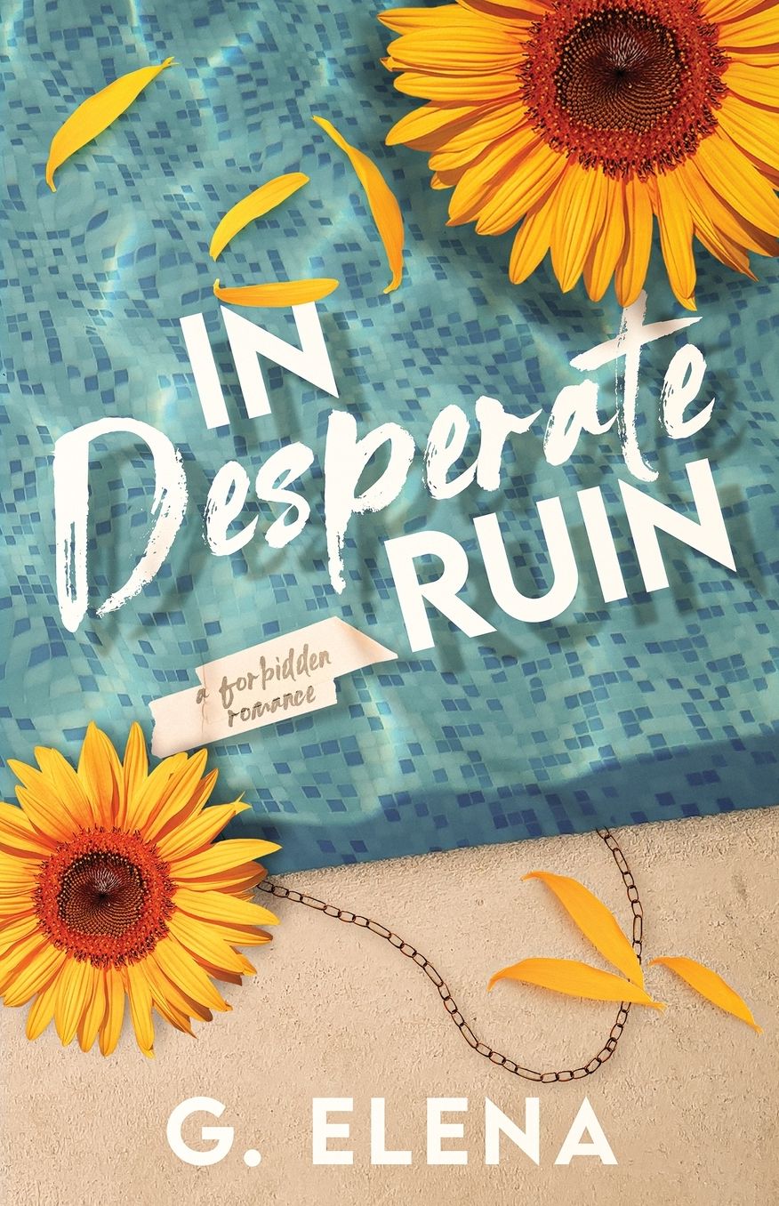 In Desperate Ruin: A Best Friend's Dad Forbidden Romance
