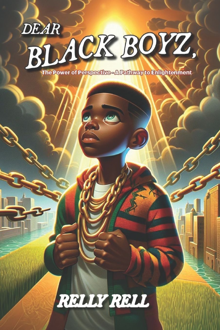 Dear Black Boyz: The Power of Perspective - A Pathway to Enlightenment
