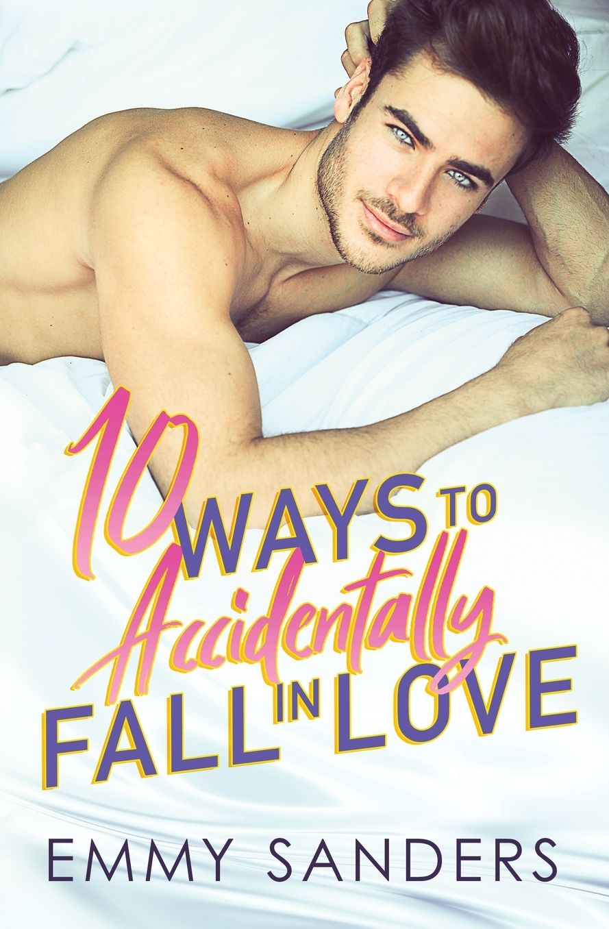 10 Ways to Accidentally Fall in Love