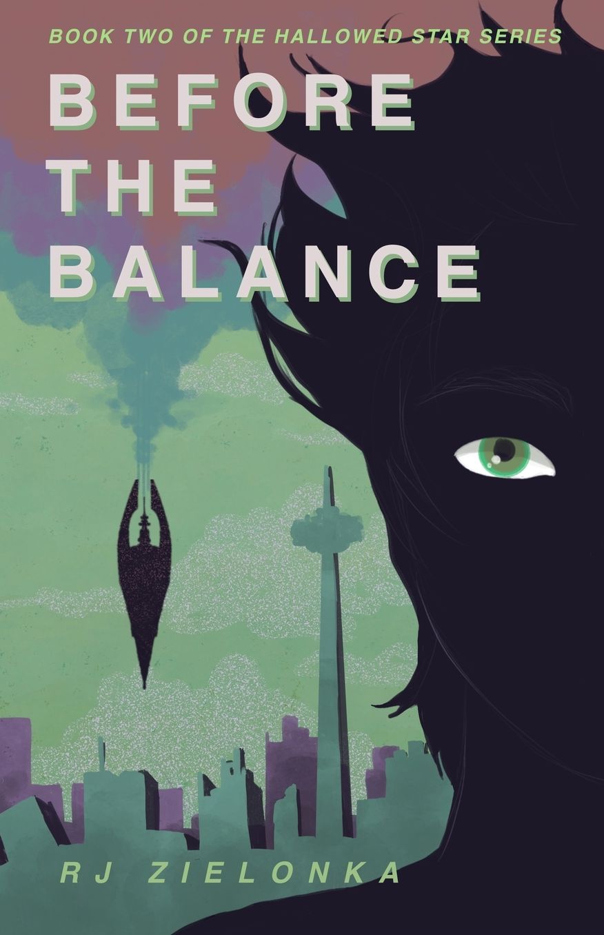 Before the Balance: Book 2 of The Hallowed Star Series