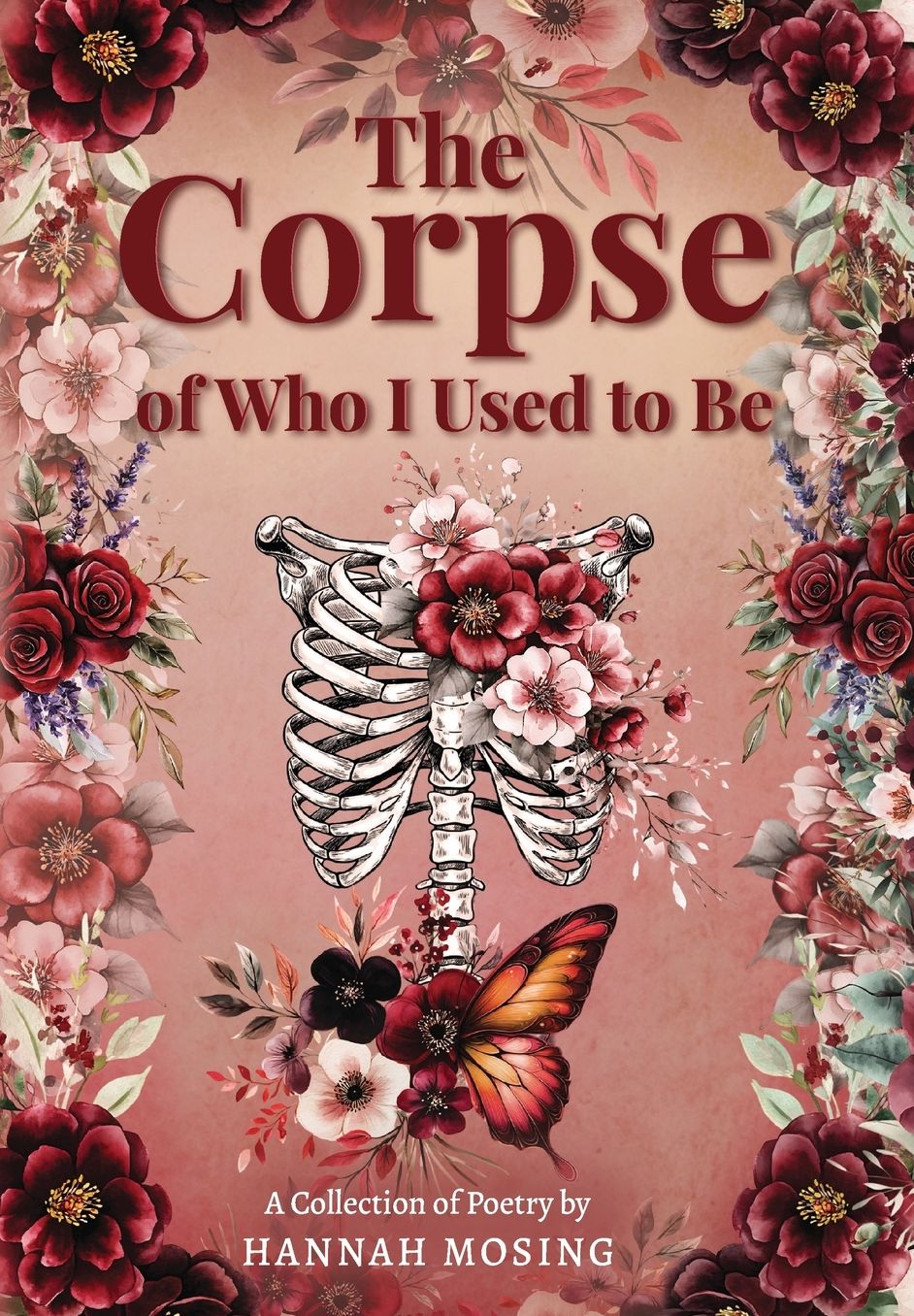 The Corpse of Who I Used to Be