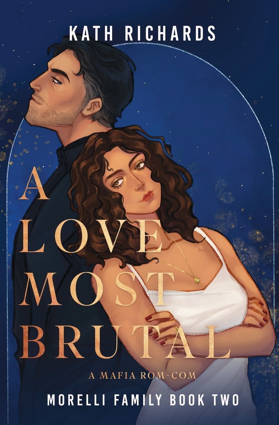 A Love Most Brutal: An Arranged Marriage Mafia Rom-Com