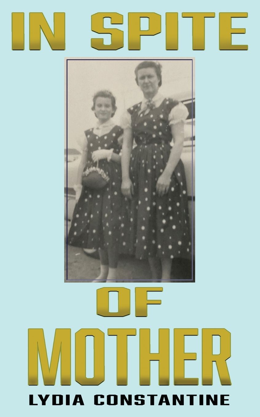 In Spite of Mother: A Sequel