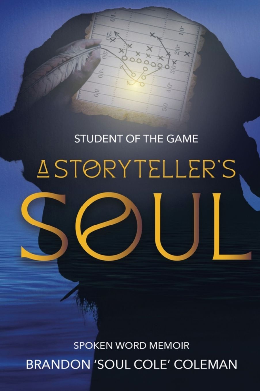 Student of The Game-A Storyteller's Soul