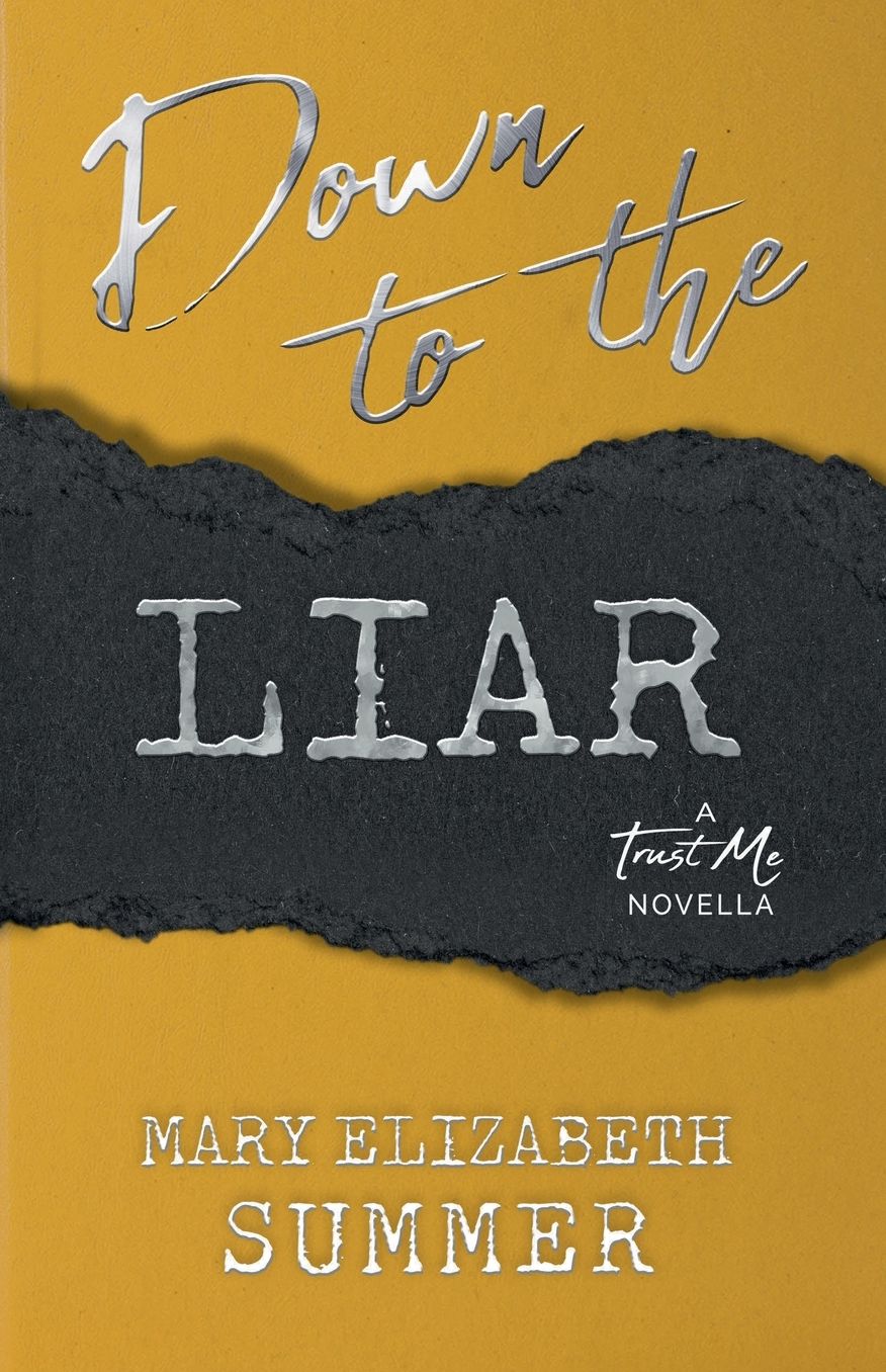 Down to the Liar