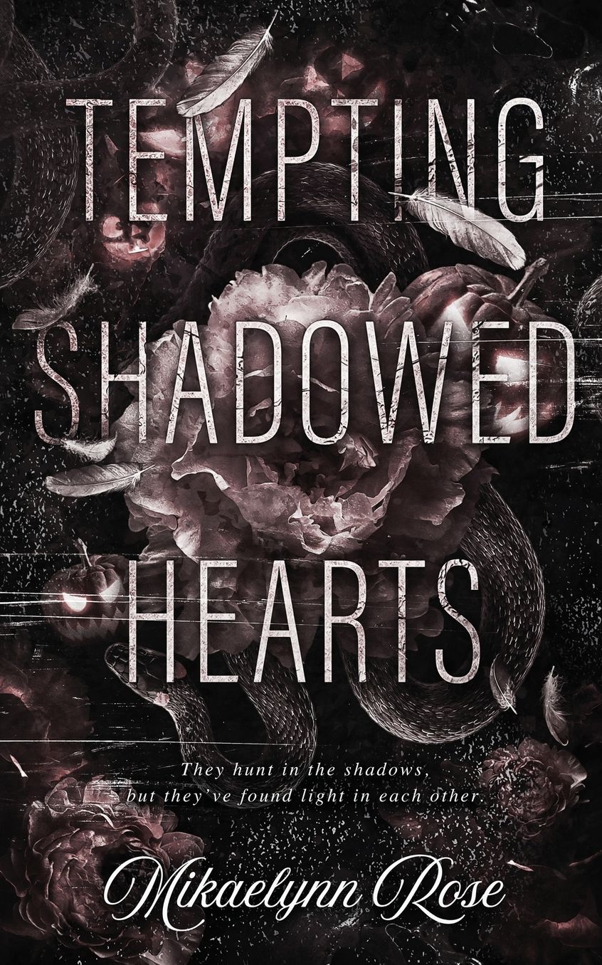 Tempting Shadowed Hearts