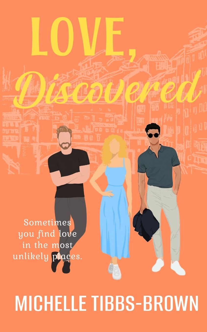 Love, Discovered: Sometimes you find love in the most unlikely places.