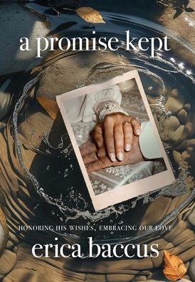 A Promise Kept: Honoring His Wishes, Embracing Our Love