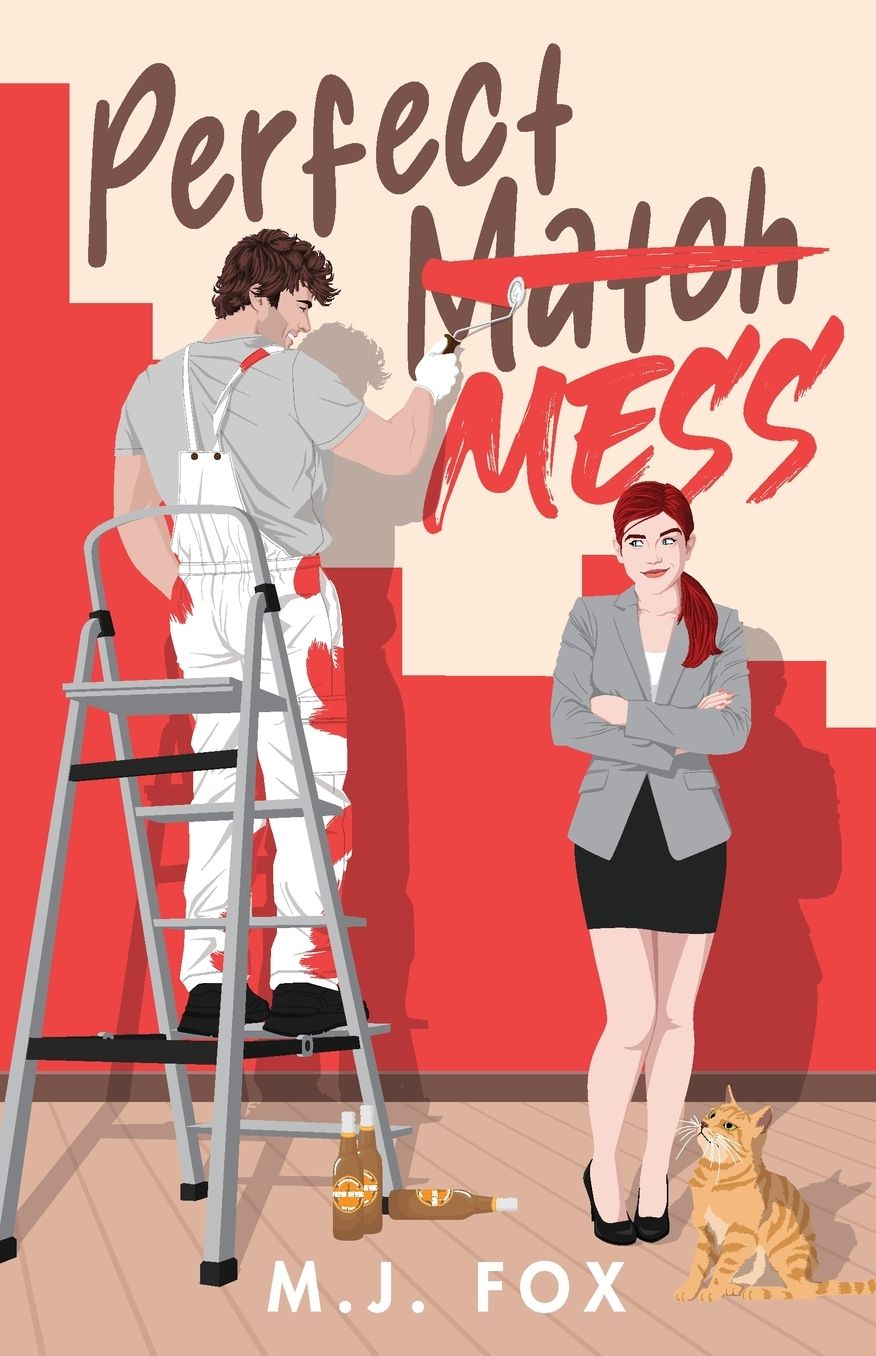 Perfect Mess: A Laugh Out Loud Enemies to Lovers Romantic Comedy