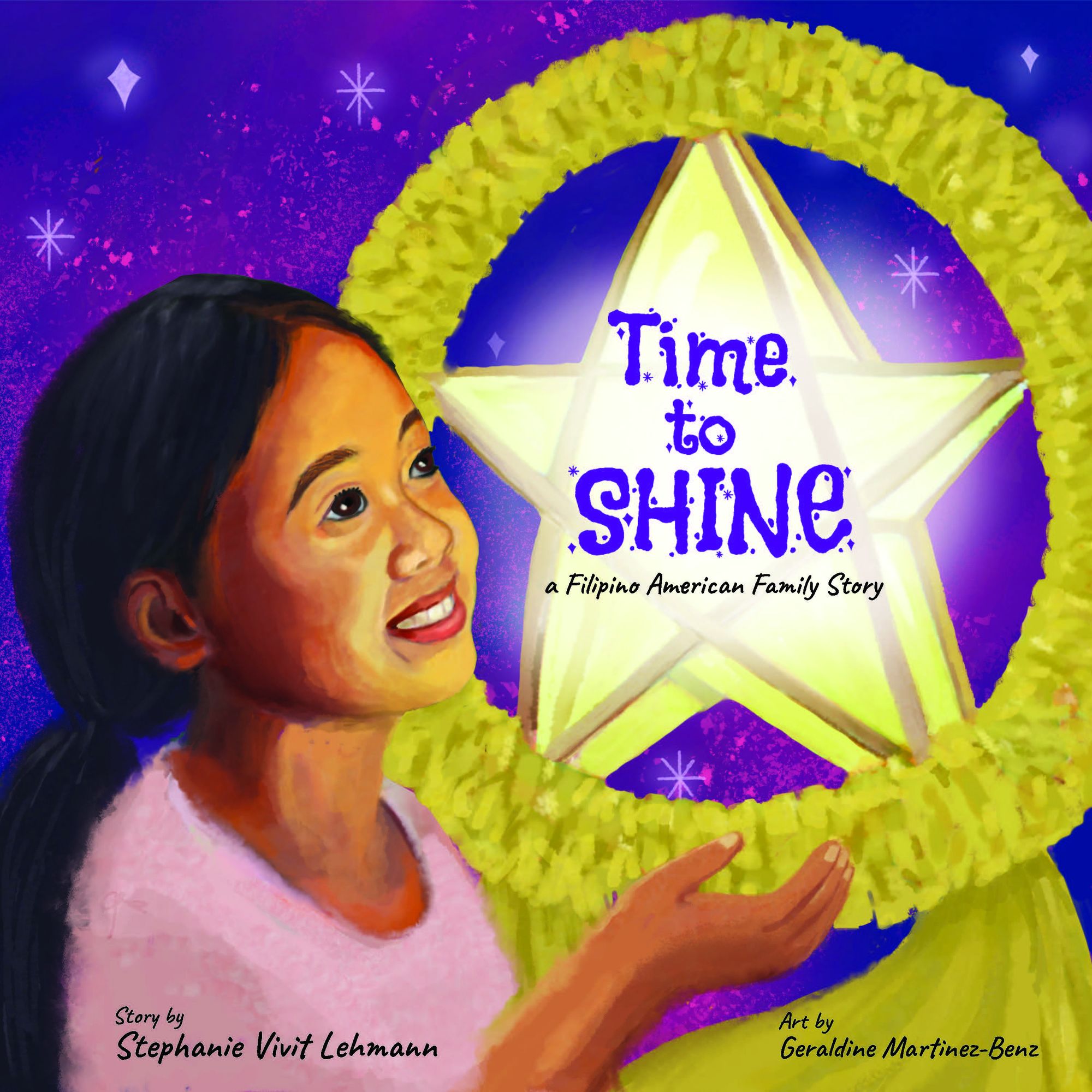 Time to Shine - a Filipino American Family Story: A Children's Picture Book about Heritage, Healing, and Hope for Kids Ages 4-10