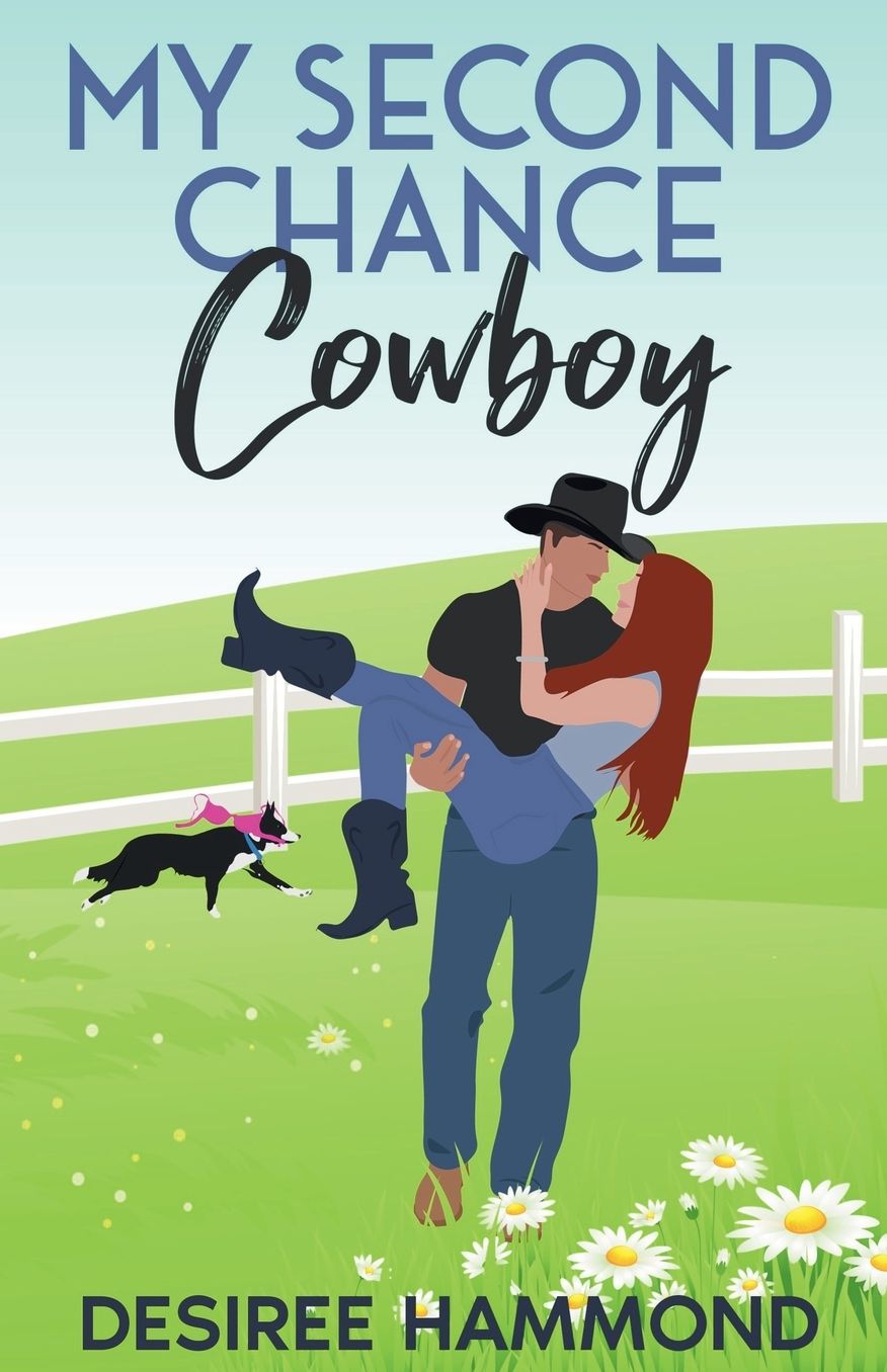 My Second Chance Cowboy: A Cavanaugh Brother's Sweet Small Town Romance
