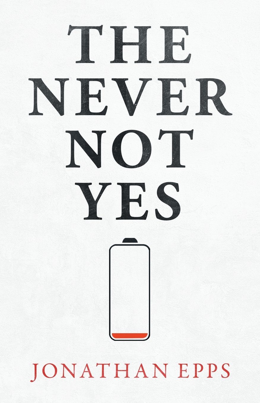 The Never Not Yes