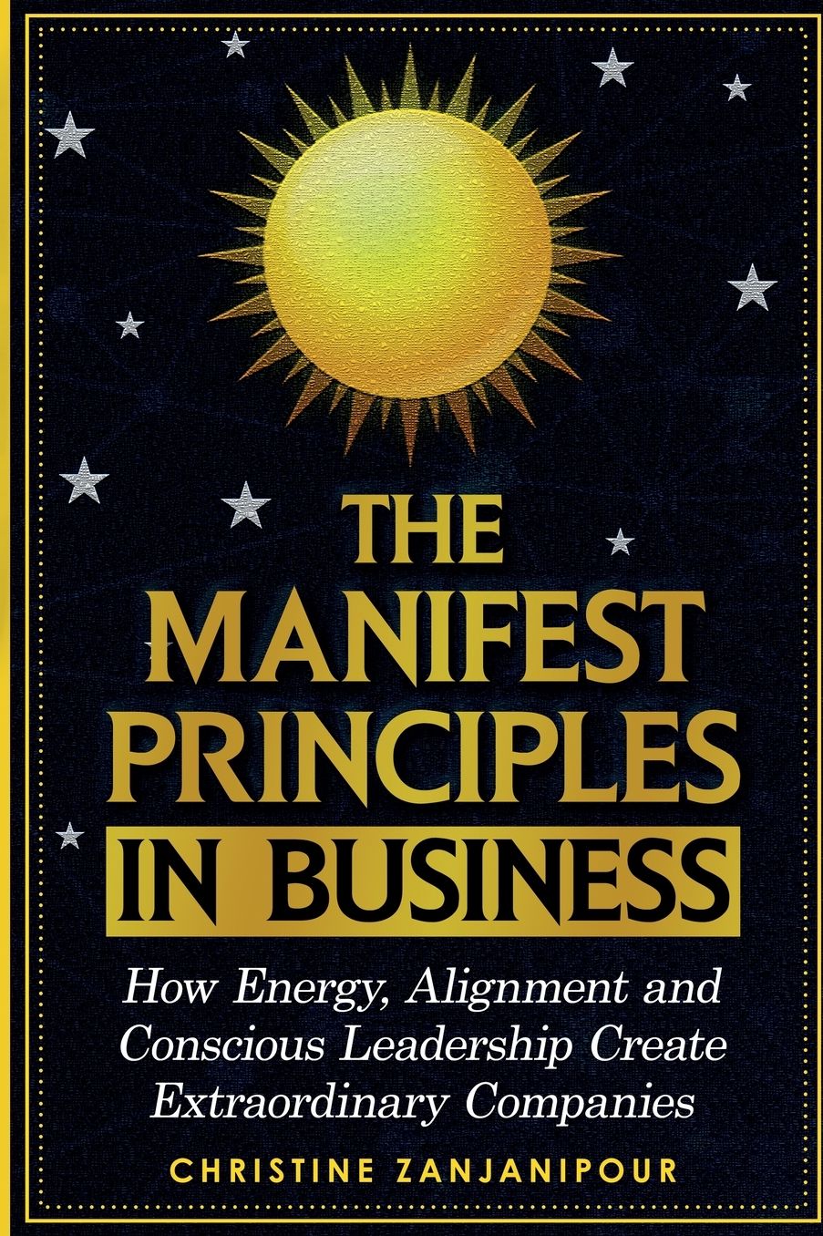 The Manifest Principles in Business