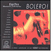 Bolero: Orchestral Fireworks
