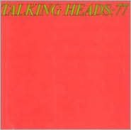 Talking Heads: 77