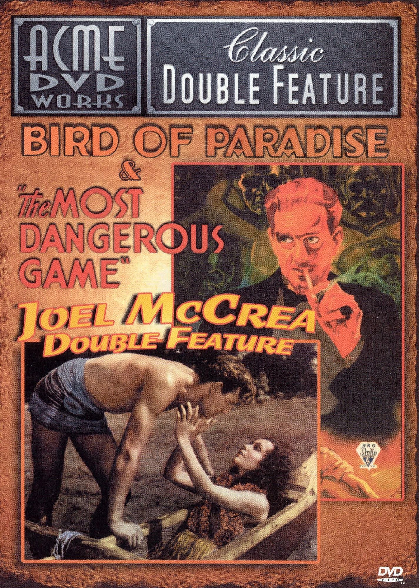 Joel McCrea Double Feature: "The Most Dangerous Game"/Bird Of Paradise