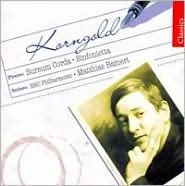Erich Wolfgang Korngold: Sursum Corda; Sinfonietta
