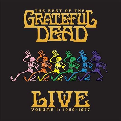 The Best of the Grateful Dead Live, Vol. 1: 1969-1977