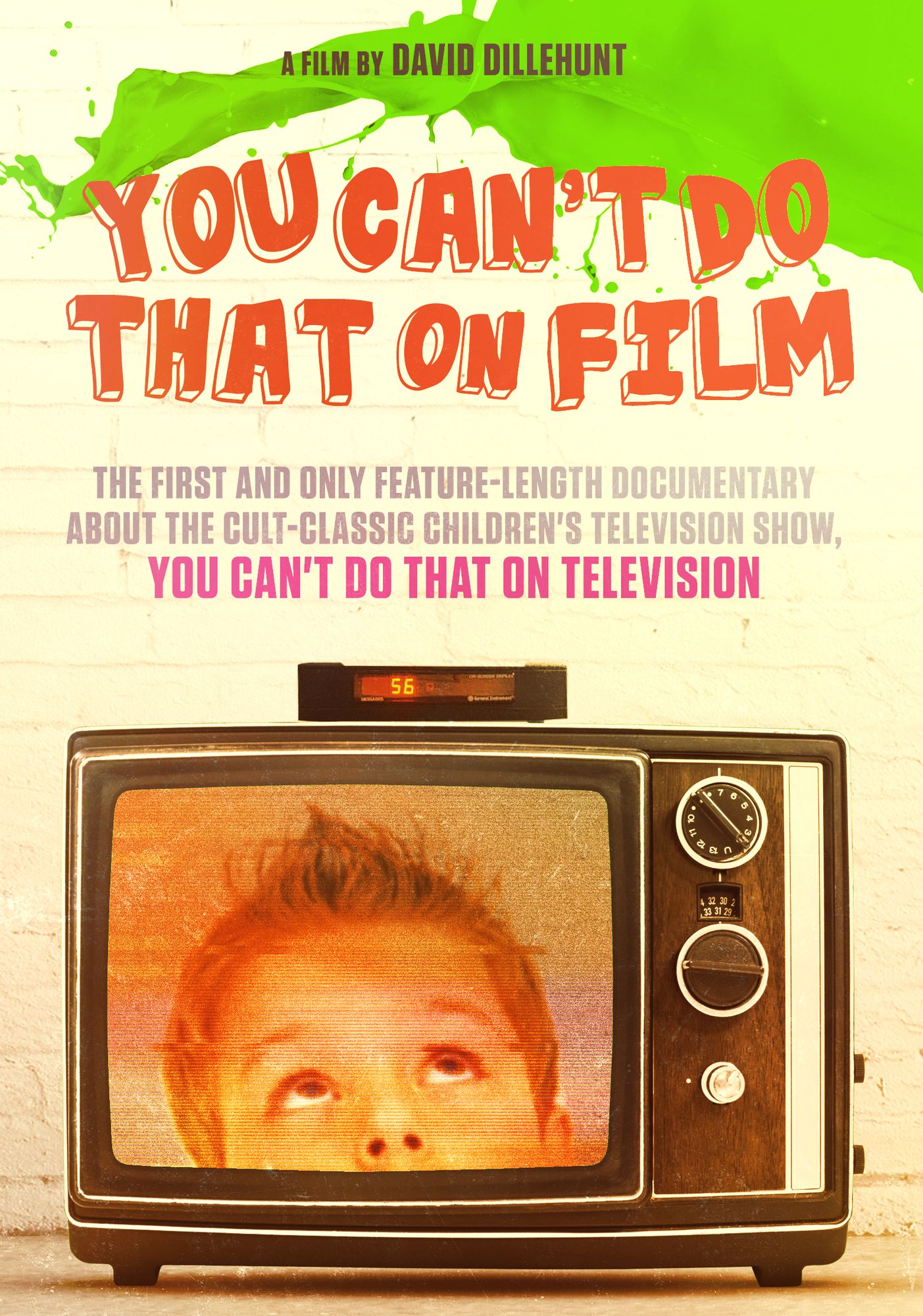 You Can't Do That on Film