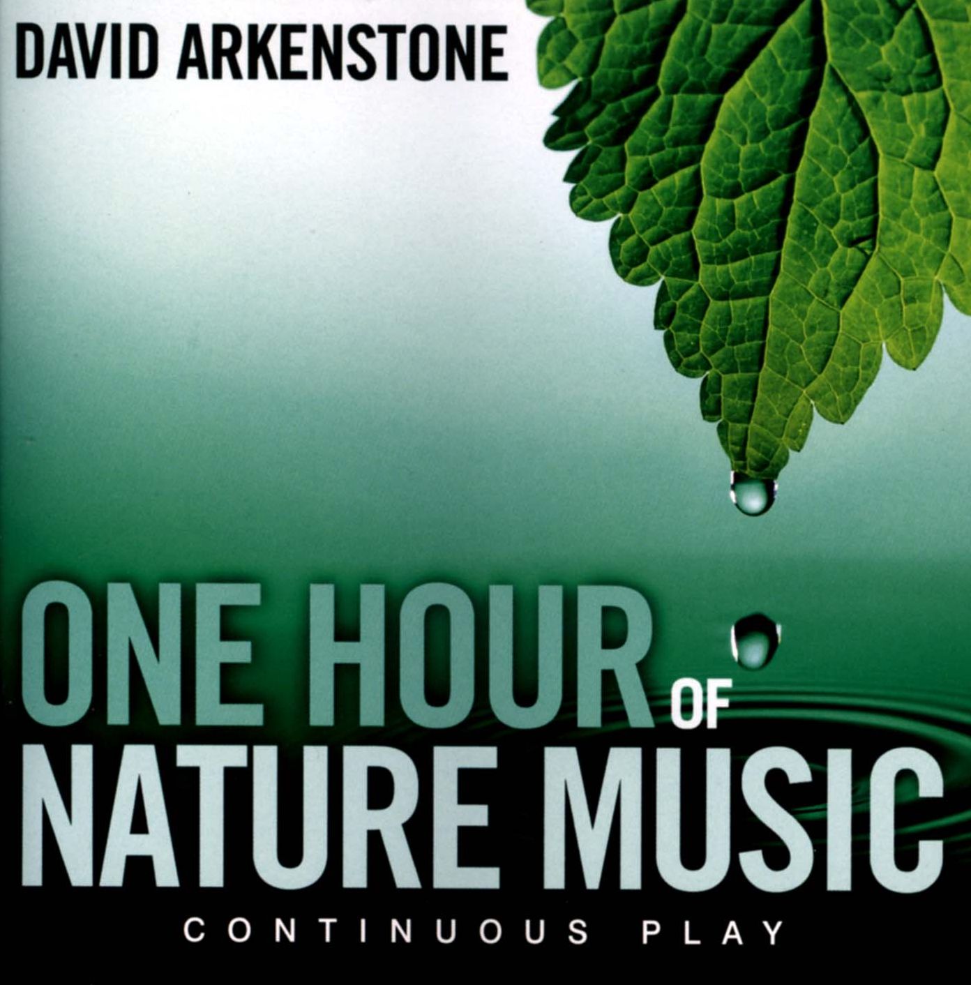 One Hour of Nature Music: For Massage, Yoga and Relaxation