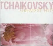 Tchaikovsky: Greatest Hits