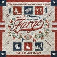 Fargo: Year Two [Score From the Original MGM/FXP Television Series]