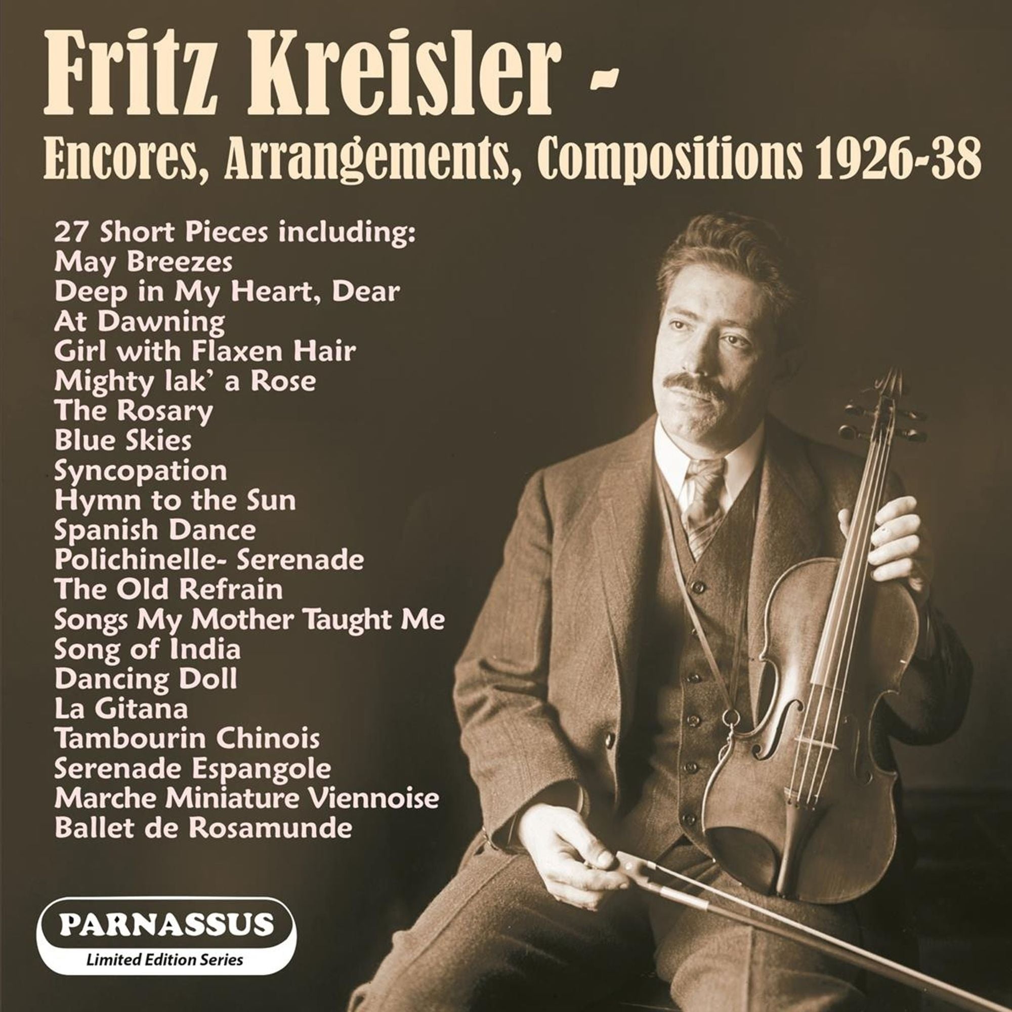 Fritz Kreisler: Encores, Arrangements, Compositions 1926-1938