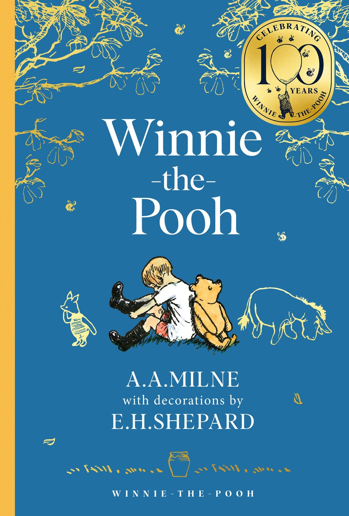 Winnie-the-Pooh (Winnie-the-Pooh - Classics 100th Anniversary)