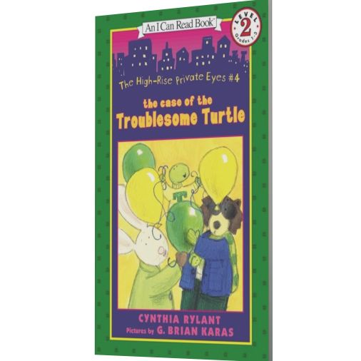 The Case of the Troublesome Turtle (High-Rise Private Eyes Series #4)