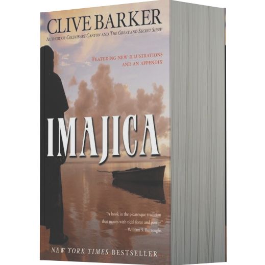 Imajica: Featuring New Illustrations and an Appendix