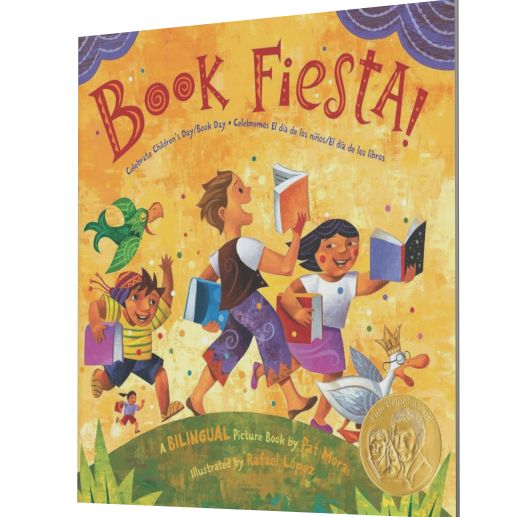 Book Fiesta!: Celebrate Children's Day/Book Day; Celebremos El dia de los ninos/El dia de los libros (Bilingual Spanish-English)