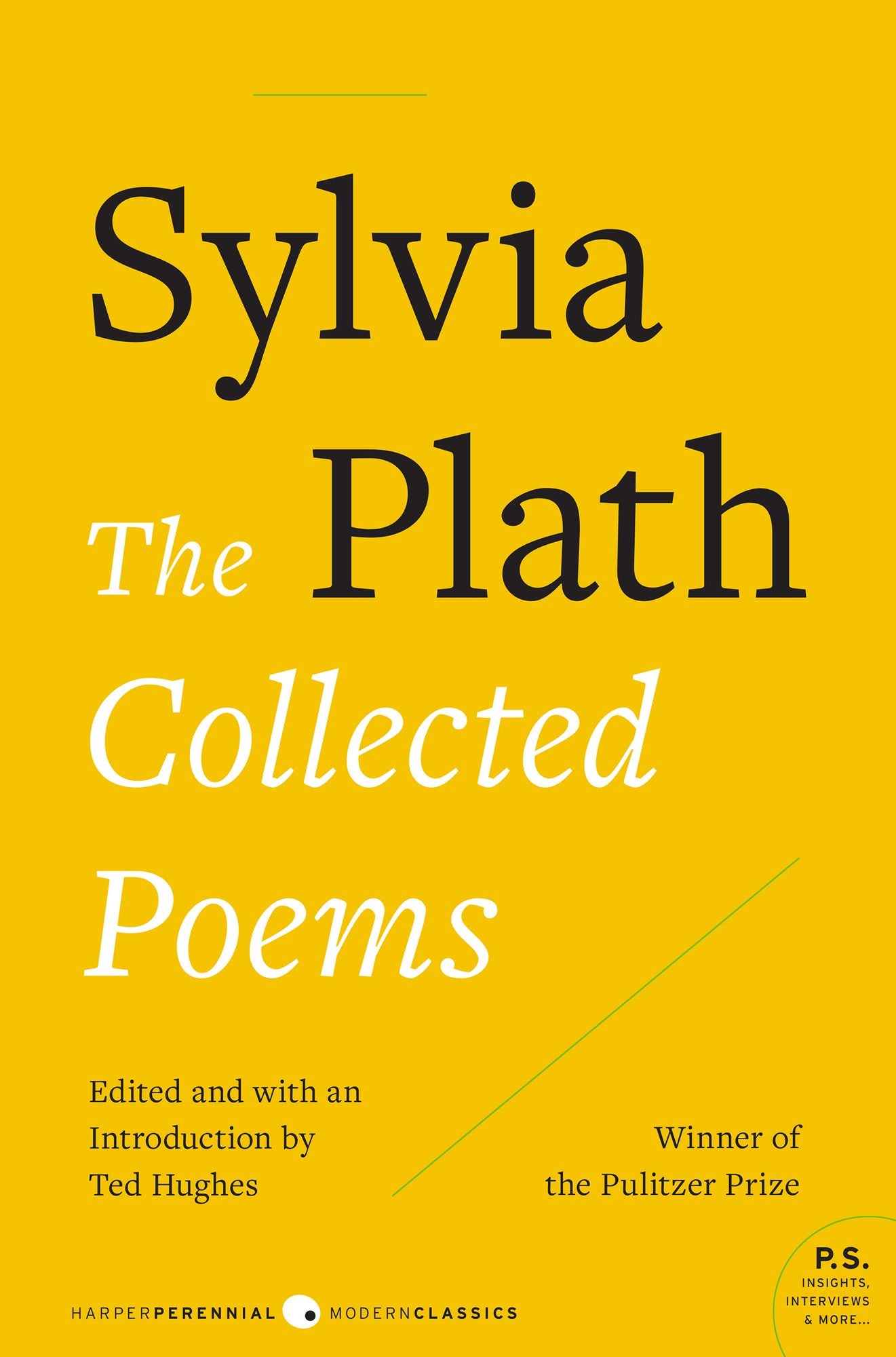 The Collected Poems (Pulitzer Prize Winner)
