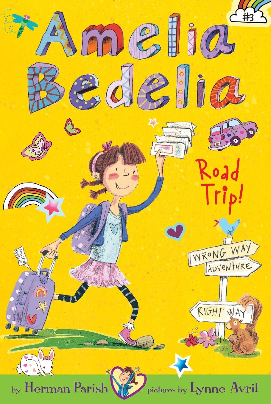 Amelia Bedelia Road Trip! (Amelia Bedelia Chapter Book #3)