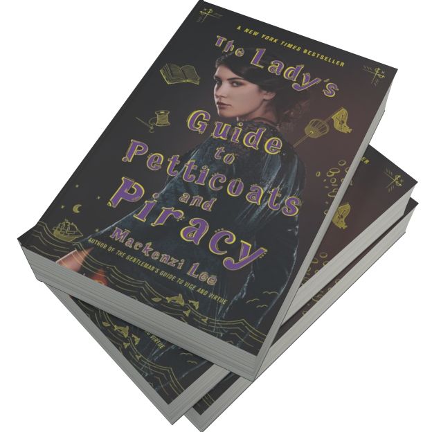 The Lady's Guide to Petticoats and Piracy (Montague Siblings Series #2)