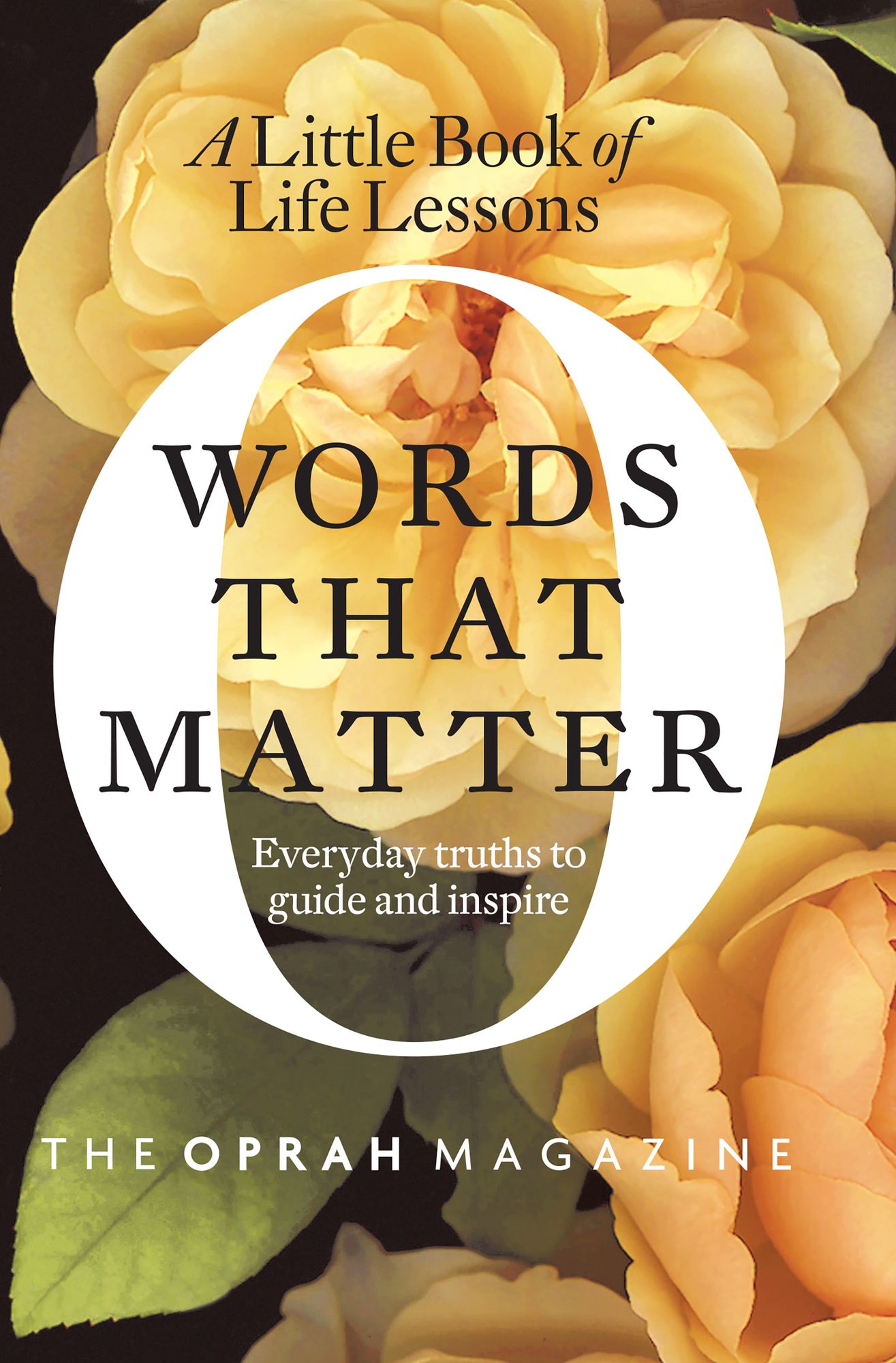 Words That Matter: EverydayTruths to Guide and Inspire