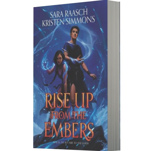 Rise Up from the Embers